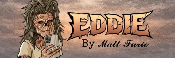 Eddie By 𝓜𝓪𝓽𝓽 𝓕𝓾𝓻𝓲𝓮 Header Image